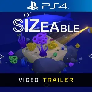 Sizeable PS4 - Video Trailer