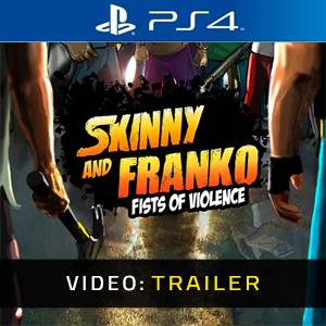 Skinny and Franko Fists of Violence Video Trailer