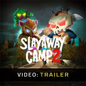 Slayaway Camp 2 - Trailer