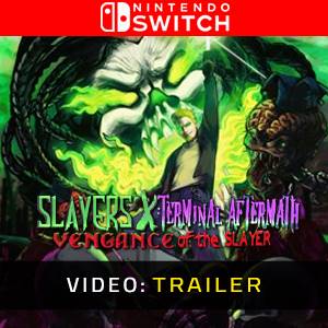Slayers X Terminal Aftermath Vengance of the Slayer Nintendo Switch - Video Trailer