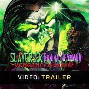 Slayers X Terminal Aftermath Vengance of the Slayer Video Trailer