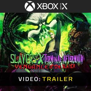Slayers X Terminal Aftermath Vengance of the Slayer Xbox Series - Video Trailer