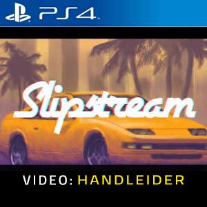 Slipstream PS4 Video-opname