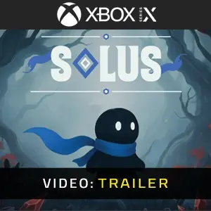 Solus Xbox Series - Trailer