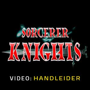 Sorcerer Knights Video-opname