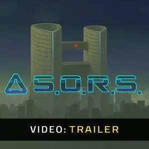 S.O.R.S - Video Trailer