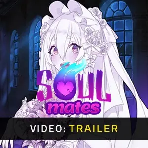 Soul Mates - Videotrailer