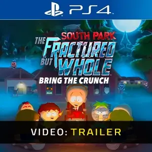 South Park The Fractured But Whole Bring The Crunch PS4 - Video Trailer
