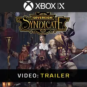 Sovereign Syndicate Xbox Series - Video Trailer