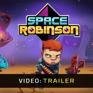 Space Robinson: Hardcore Roguelike Action - Trailer