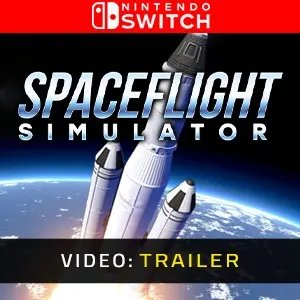Spaceflight Simulator Nintendo Switch – Trailer