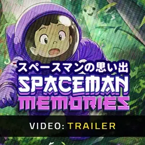 Spaceman Memories - Video Trailer