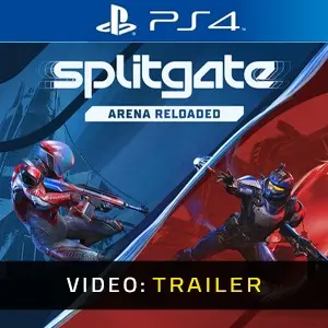 SPLITGATE: Arena Reloaded PS4 – Trailer