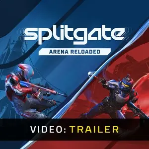 SPLITGATE: Arena Reloaded – Trailer