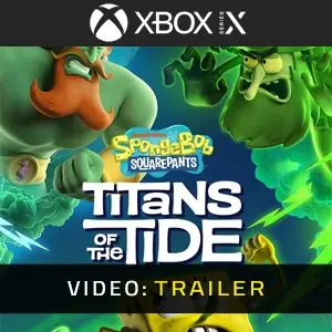 SpongeBob SquarePants: Titans of the Tide Xbox Series - Trailer Video