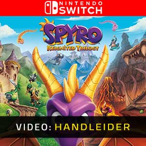 Spyro Reignited Trilogy Nintendo Switch Video-opname