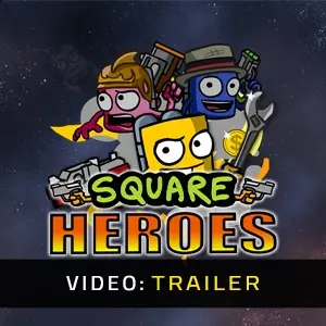 Square Heroes - Videotrailer