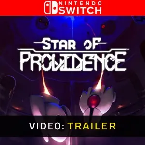 Star of Providence Nintendo Switch - Trailer