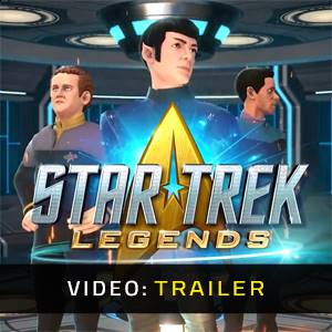 Star Trek Legends - Trailer