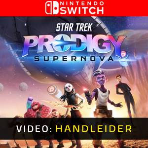 Star Trek Prodigy Supernova - Video Aanhangwagen