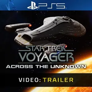 Star Trek: Voyager - Across the Unknown PS5 - Video Trailer