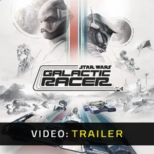 STAR WARS: Galactic Racer - Trailer