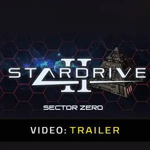 StarDrive 2: Sector Zero - Trailer