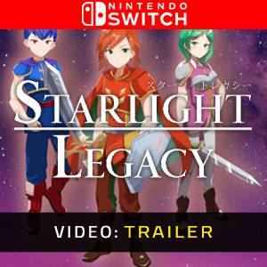 Starlight Legacy Nintendo Switch Video Trailer