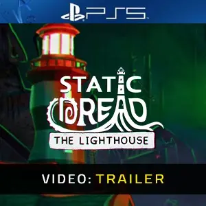 Static Dread: The Lighthouse PS5 - Video Trailer