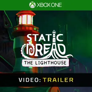 Static Dread: The Lighthouse Xbox One - Video Trailer