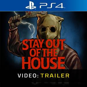 Stay Out of the House Video Trailer