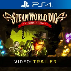 Steamworld Dig PS4 - Videotrailer