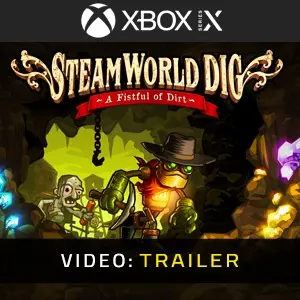 Steamworld Dig Xbox Series - Videotrailer