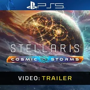 Stellaris Cosmic Storms PS5 - Video Trailer