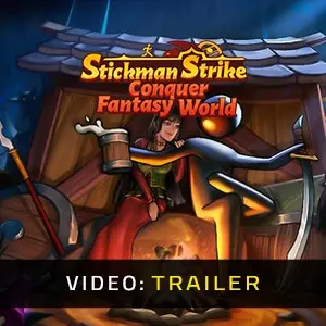 Stickman Strikes: Conquer Fantasy World - Trailer