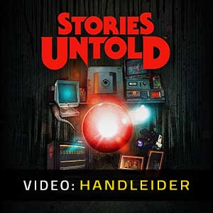 Stories Untold Video Trailer