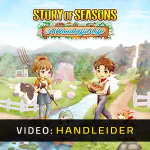 Story of Seasons A Wonderful Life - Video Aanhangwagen
