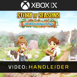 Story of Seasons A Wonderful Life Xbox Series- Video Aanhangwagen