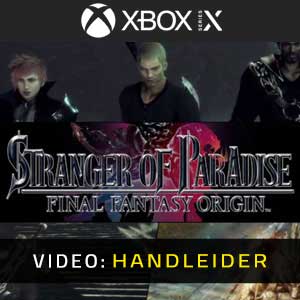 Stranger of Paradise Final Fantasy Origin Xbox Series X Video-opname