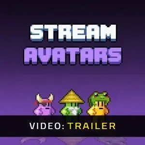 Stream Avatars - Trailer