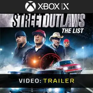 Street Outlaws: The List Xbox Series - Video Trailer