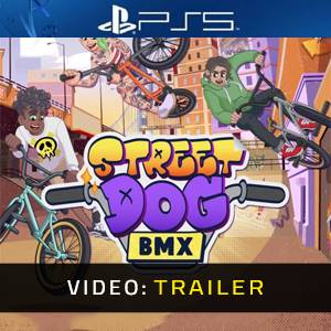 Streetdog BMX PS5 - Trailer