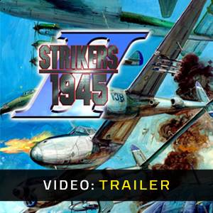 STRIKERS 1945 2 - Videotrailer