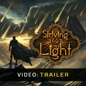 Striving for Light - Trailer