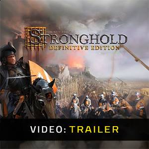 Stronghold Definitive Edition - Video Trailer