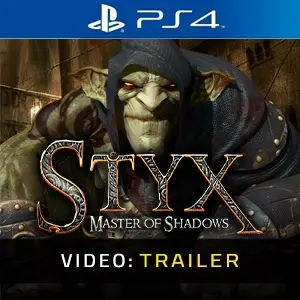 Styx: Master of Shadows PS4 – Trailer