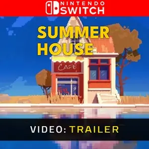 Summerhouse Nintendo Switch - Video Trailer