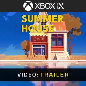 Summerhouse Xbox Series - Video Trailer