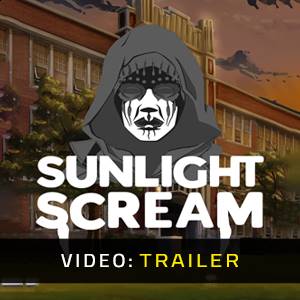 Sunlight Scream - Trailer