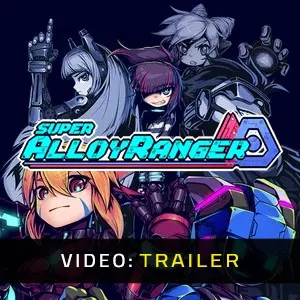 Super Alloy Ranger - Video Trailer